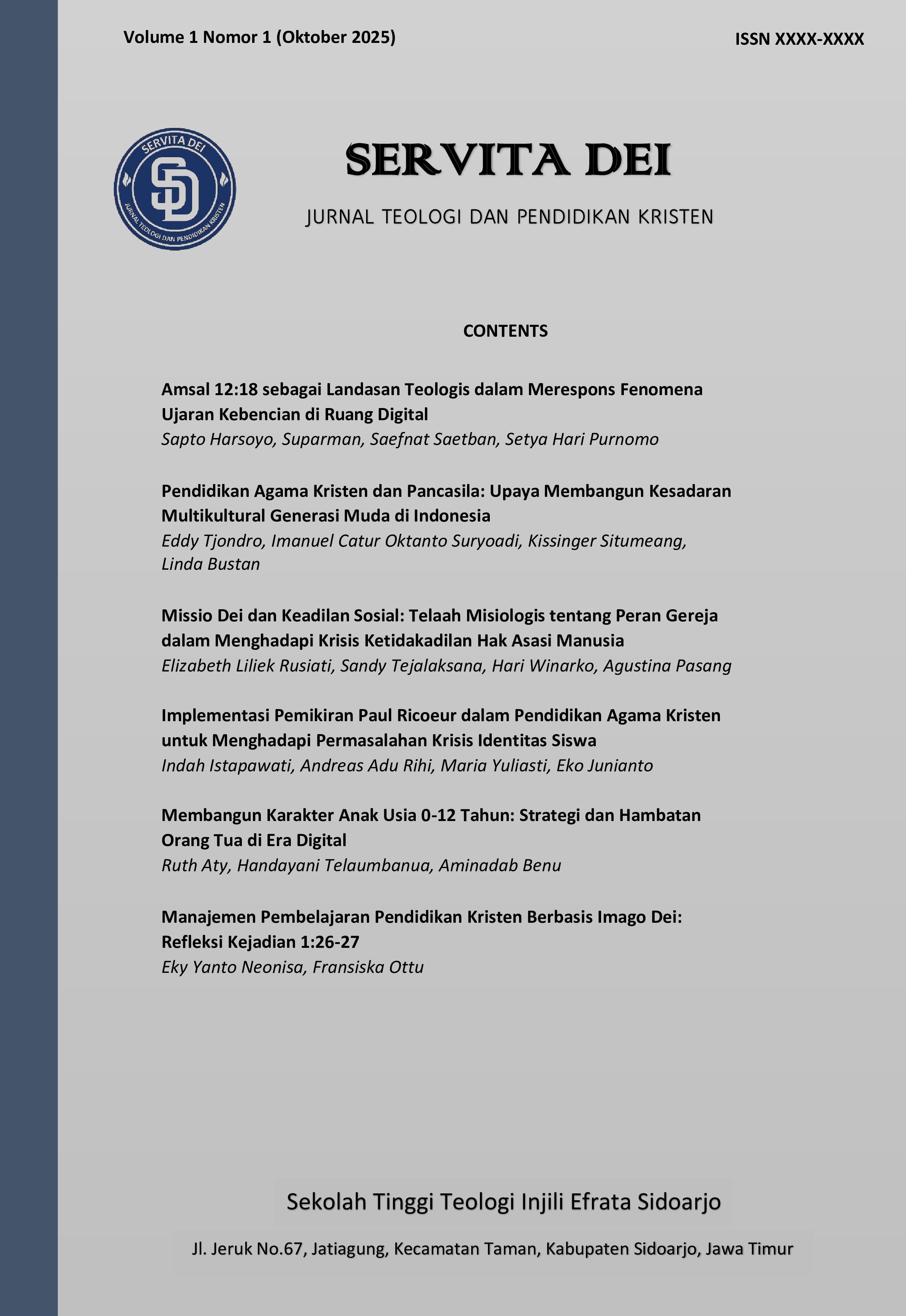 					View Vol. 1 No. 1 (2025): Jurnal Servita Dei
				